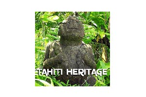 Tahiti Heritage